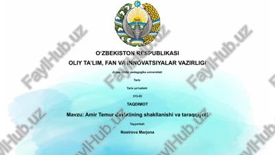 amir temur davlatining shakllanishi va taraqqiyoti — PPTX