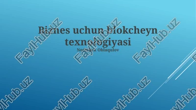 blokcheyn texnologiyasi — PPTX
