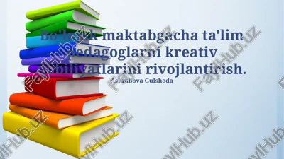 bo'lajak tarbiyachilarda ijodiy qobiliyatlarni rivojlantirishning nazariy asoslari va metodlari — PPTX