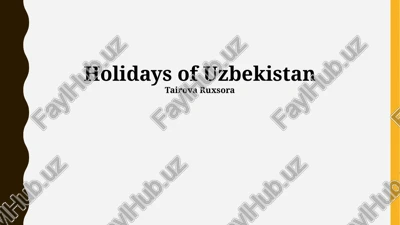 o'zbekiston bayramlari — PPTX