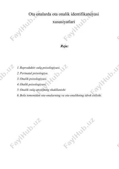 ota onalarda ota onalik identifikatsiyasi xususiyatlari — DOCX