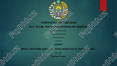 informatika fanini oʼqitishning qiziqtiruvchi va interfaol usullari — PPTX