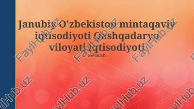qashqadaryo viloyati iqtisodiyoti — PPTX