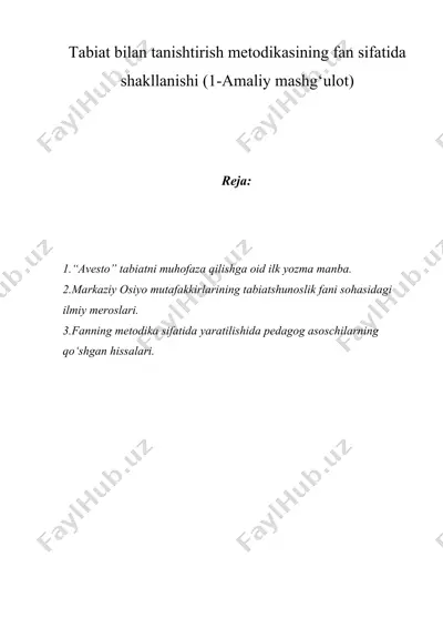 tabiat bilan tanishtirish metodikasining fan sifatida shakllanishi (1-amaliy mashg‘ulot) — DOCX