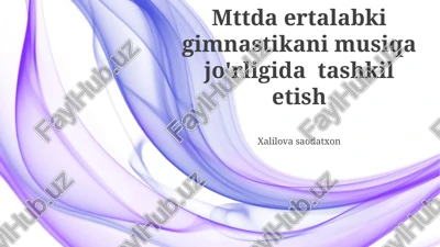 musiqiy gimnastika bolalarda — PPTX