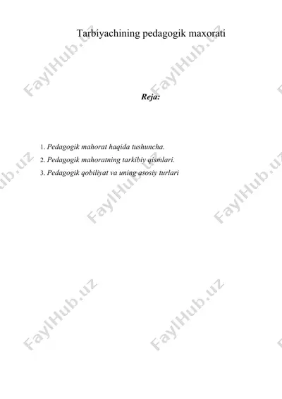 tarbiyachining pedagogik mahorati — DOCX