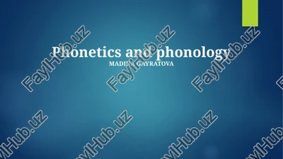 introduction to phonetics and phonology — PPTX