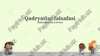 qadryatlar falsafasi — PPTX