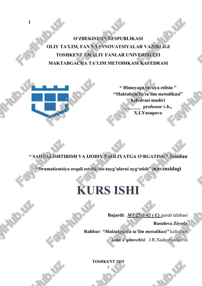 dramatizatsiya orqali estetik his-tuyg’ularni uyg‘otish — DOCX