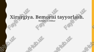 xirurgiya. bemorni tayyorlash — PPTX