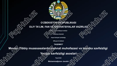tibbiy muassasalarda mehnat muhofazasi va texnika xavfsizligi — PPTX