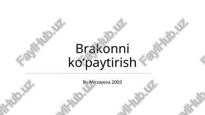 brakonni koʻpaytirish — PPTX