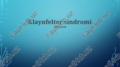 klaynfelter sindromi — PPTX