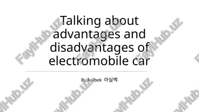 advantages and disadvantages of electromobile car — PPTX