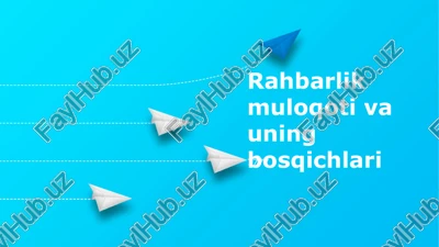 rahbarlik muloqoti va uning bosqichlari — PPTX