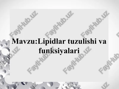 lipidlar tuzulishi va funksiyalari lipidlar tuzilishi va funktsiyalari — PPTX