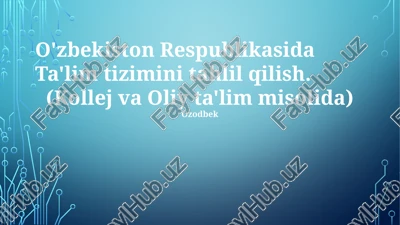 ta'lim tizimi tahlili — PPTX