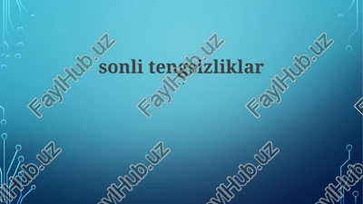 chiziqli tengsizliklar — PPTX