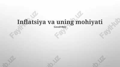 inflatsiya va uning mohiyati — PPTX
