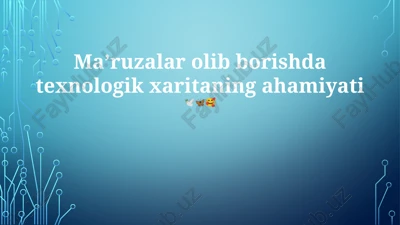 texnologiya yo'l xaritasi — PPTX
