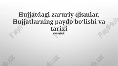 hujujatdagi zaruriy qismlar — PPTX