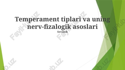 temperament tiplari va uning nerv-fizalogik asoslari — PPTX