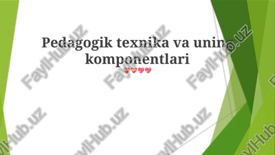 pedagogik texnika va uning komponentlari — PPTX