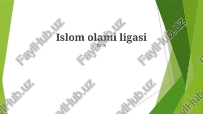 islom olami ligasi — PPTX