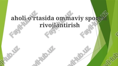 ommaviy sportni rivojlantirish — PPTX