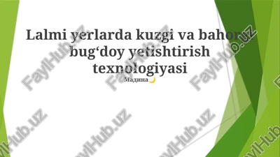 qurg'oqchilikka chidamli bug'doy navlari va ularning qo'llanilishi — PPTX