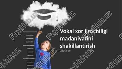 vokal xor ijrochiligi madaniyatini shakillantirish — PPTX