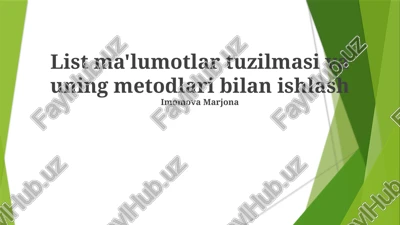 list ma'lumotlar tuzilmasi va uning metodlari bilan ishlash — PPTX