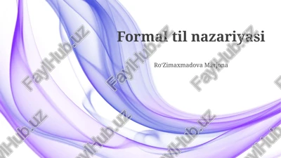 formal til nazariyasi — PPTX