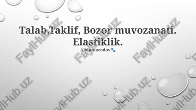 talab va taklif asoslari — PPTX