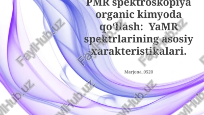 yadro magnit-rezonans spektroskopiyasi — PPTX