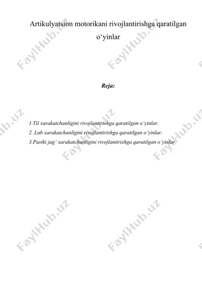 artikulyatsion motorikani rivojlantirishga qaratilgan o‘yinlar — DOC