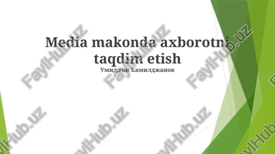 media makonda axborotni taqdim etish — PPTX