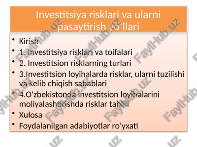 investitsiya risklari va ularni pasaytirish yo'llari — PPTX