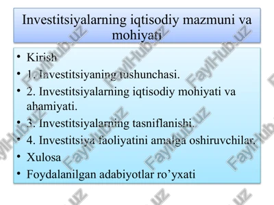 investitsiyalarning iqtisodiy mazmuni va mohiyati — PPTX