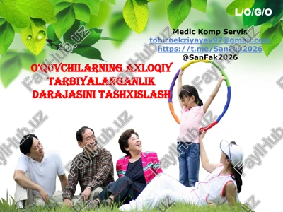 oʻquvchilarning axloqiy tarbiyalanganlik darajasini tashxislash2 — PPTX