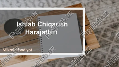 ishlab chiqarish harajatlari — PPTX