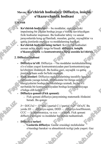 ko'chirish hodisalari: diffuziya, issiqlik o'tkazuvchanlik hodisasi — DOCX