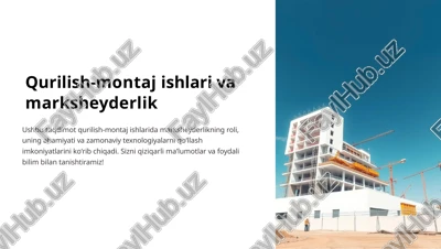 qurilish-montajishlari va marksheyderlik — PPTX