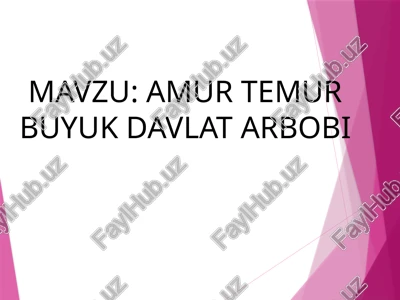 amur temur buyuk davlat arbobi — PPTX