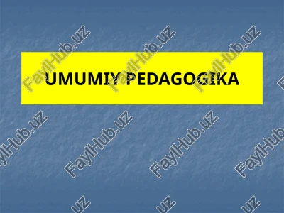 umumiy pedagogika — PPTX