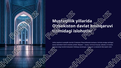mustaqillik yillarida oʻzbekiston davlat boshqaruvi tizimidagi islohotlar — PPTX
