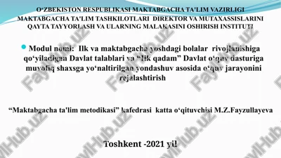 ilkvamaktabgachayoshdagibolalarrivojlanishigaqo‘yiladigandavlattalablariva“ilkqadam”davlato‘quvdasturigamuvofiqshaxsgayo‘naltirilganyondashuvasosidao‘quvjarayoninirejalashtirish — PPTX