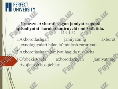 axborotlashgan jamiyat raqamli iqtisodiyotniharakatlantiruvchi omili sifatida — PPTX