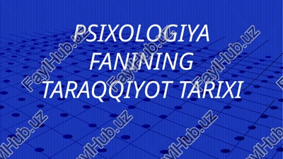 psixologiya fanining taraqqiyot tarixi — PPTX