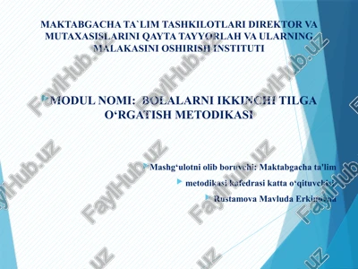 bolalarni ikkinchi tilga o'rgatish metodikasi — PPTX